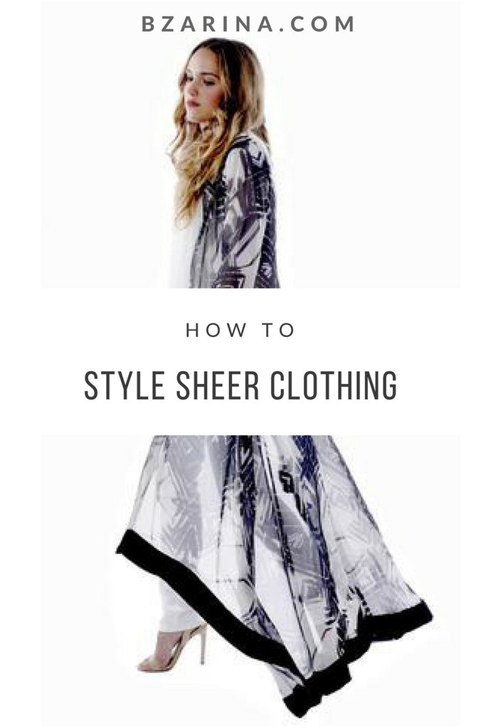 Modest Ways to Style Sheer Clothing